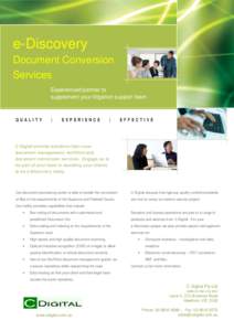 e-Discovery Document Conversion Services Experienced partner to supplement your litigation support team