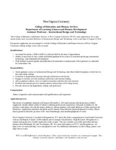    West Virginia University College of Education and Human Services Department of Learning Sciences and Human Development Assistant Professor - Instructional Design and Technology