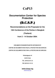 CoP13 Documentation Center for Species Protection (D.C.S.P.) Recommendations on the Proposals for the