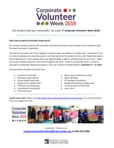 Get involved with your community – be a part of Corporate Volunteer Week 2018!  How does Corporate Volunteer Week work? We compile volunteer projects with nonprofits in Alameda and Contra Costa counties to be completed