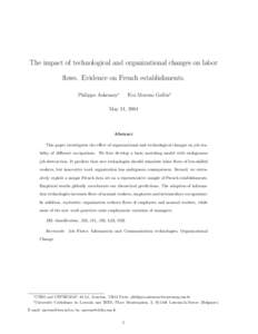 The impact of technological and organizational changes on labor flows. Evidence on French establishments. Philippe Askenazy∗ Eva Moreno Galbis†