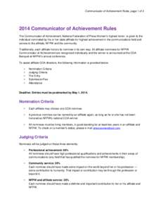 Communicator of Achievement Rules, page 1 of[removed]Communicator of Achievement Rules The Communicator of Achievement, National Federation of Press Women’s highest honor, is given to the individual nominated by his or