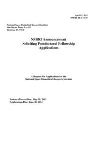 April 13, 2011 NSBRI-RFANational Space Biomedical Research Institute One Baylor Plaza, NA-425 Houston, TX 77030
