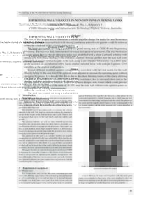 Proceedings of the 7th International Alumina Quality WorkshopIMPROVING WALL VELOCITY IN NON-NEWTONIAN MIXING TANKS Graham LJW*, Nguyen, B, Wu, J., Kilpatrick T.