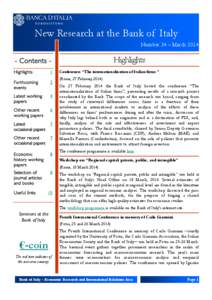 New Research at the Bank of Italy Number 34 – March 2014 Highlights  - Contents Highlights