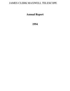 JAMES CLERK MAXWELL TELESCOPE  Annual Report 1994
