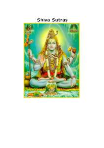 Shiva Sutras  ii Contents First Awakening . . . . . . . . . . . . . . . . . . . . . . . . . . . . . . . . . . .