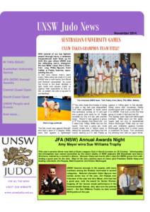 UNSW Judo News  November 2014 AUSTRALIAN UNIVERSITY GAMES UNSW TAKES CHAMPION TEAM TITLE!