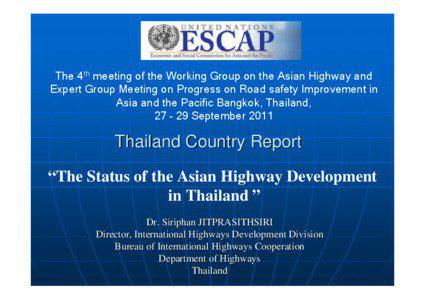 Isan / Nakhon Ratchasima / Bangkok / Thailand / Asian Highway Network / AH12 / Thai motorway network / Outline of Thailand / Asia / Transport / Road transport