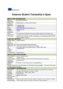 Erasmus Student Traineeship in Spain EMPLOYER INFORMATION Name of organisation Address inc post code