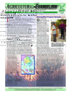 “Blessed is he that considereth the poor” Special Thailand Trip Report: May 2006 Bangladesh • Guatemala • Haiti • India • Moldova • Nepal • Niger • Philippines • Rwanda • Senegal • Thailand • Vi