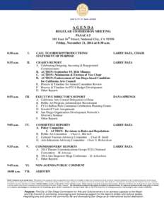 AGENDA REGULAR COMMISSION MEETING PASACAT th 102 East 16 Street, National City, CA[removed]Friday, November 21, 2014 at 8:30 a.m.