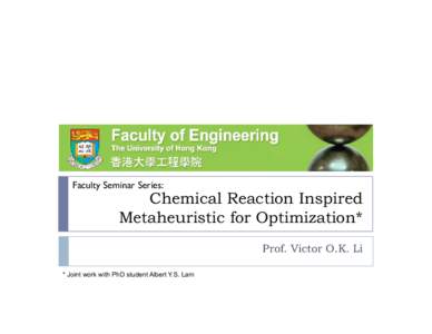 Chemical Reaction Inspired Metaheuristic for Optimization