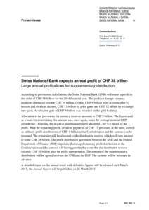 Swiss National Bank expects annual profit of CHF 38 billion
				Swiss National Bank expects annual profit of CHF 38 billion