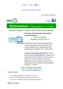 Click to view this email in a browser  Vol. 5, Issue 2, June 2012 ECOnnections - A Greener Way To Commut icate Voting has begun in Toyota’s 100 Cars For Good Campaign