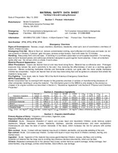 MATERIAL SAFETY DATA SHEET Tal-Strip II Aircraft Coating Remover Date of Preparation: May 13, 2002 Manufacturer:  Section 1 - Product Information
