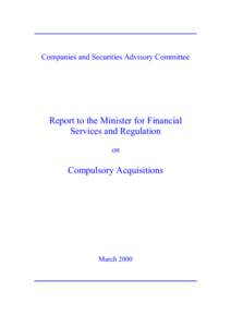 The Legal Committee considered whether to support the proposal put forward by one Senator to amend the compulsory acquisiti...