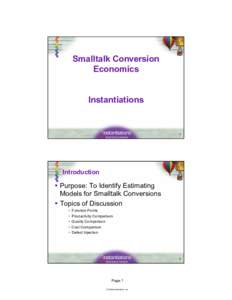 Smalltalk Conversion Economics Instantiations 1