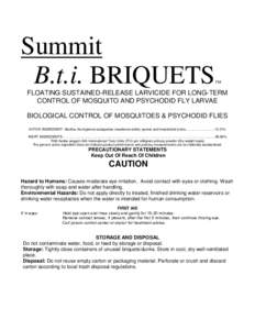 Summit B.t.i. BRIQUETS TM  FLOATING SUSTAINED-RELEASE LARVICIDE FOR LONG-TERM