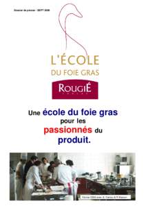 Dossier de presse - SEPTUne école du foie gras pour les
