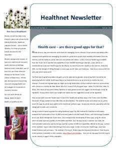 Healthnet Newsletter Volume XXIX Number 2 SummerNew face at Healthnet!
