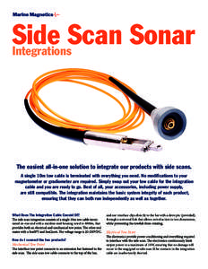 Side Scan Sonar Integrations  The easiest all-in-one solution to integrate our products with side scans.