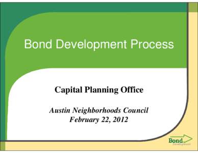Microsoft PowerPoint - Bond Development Process - ANC[removed]ppt