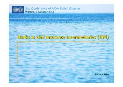 2nd 2nd Conference Conference of of AIDA AIDA Polish Polish Chapter
