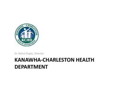 Microsoft PowerPoint - Kanawha County Health Dept Symptom Reports