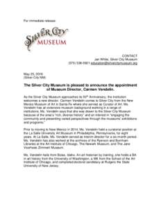 For immediate release:  CONTACT Jan White, Silver City Museum 