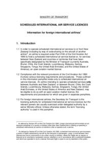 MINISTRY OF TRANSPORT  SCHEDULED INTERNATIONAL AIR SERVICE LICENCES Information for foreign international airlines[removed]Introduction