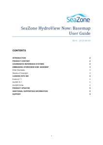SeaZone HydroView Now: Basemap User Guide R3r0CONTENTS INTRODUCTION