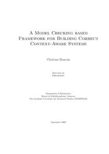 A Model Checking based Framework for Building Correct Context-Aware Systems Christian Hoareau