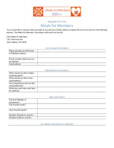 Request	Form	for Meals	for	Members