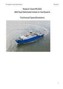 RV Pelagia Technical Specifications  May 2015 Research Vessel PELAGIA NIOZ Royal Netherlands Institute for Sea Research