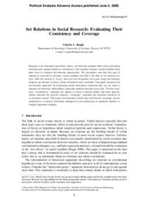 Political Analysis Advance Access published June 5, 2006  doi:pan/mpj019 Set Relations in Social Research: Evaluating Their Consistency and Coverage