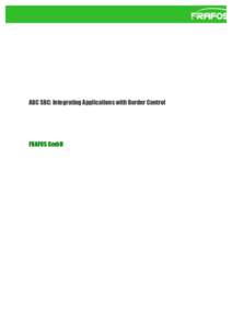 ABC SBC: Integrating Applications with Border Control  FRAFOS GmbH 1. Integrating	
  Application	
  Logic	
  and	
  Session	
  Control	
   SIP responses include numerical and textual indication of the meaning of t