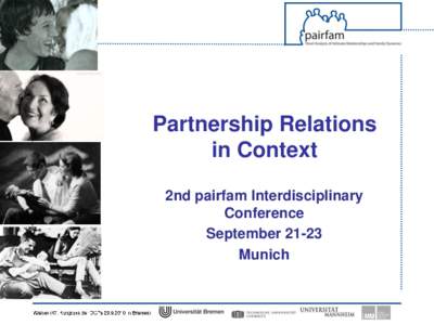 Partnership Relations in Context 2nd pairfam Interdisciplinary Conference SeptemberMunich
