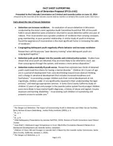FACT SHEET SUPPORTING Age of Detention Proposal (FY15-JJ #2) Presented to the Colorado Commission on Criminal and Juvenile Justice on June 13, [removed]Prepared by Kim Dvorchak of the Colorado Juvenile Defense Coalition on