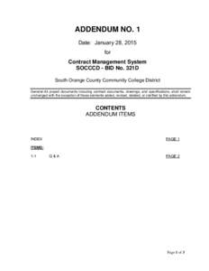 ADDENDUM NO. 1 Date: January 28, 2015 for Contract Management System SOCCCD - BID No. 321D South Orange County Community College District