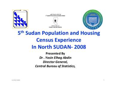 ‫اد ا ن وا آ ا‬ 5th SUDAN POPULATION & HOUSING CENSUS