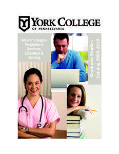 York College of Pennsylvania, York, PennsylvaniaTelephone: ( • or visit our web site @ www.ycp.edu Rules: Graduate students are governed by the rules, regulations and provisions included in th