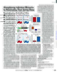 BREVIA These results show that information presented during sleep can influence subsequent retrieval during waking. In an additional control experiment with 12 other participants who remained awake, sounds presented afte