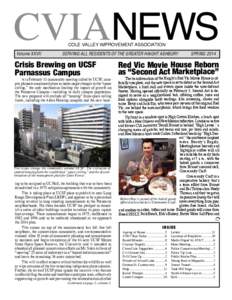 CVIANEWS COLE VALLEY IMPROVEMENT ASSOCIATION Volume XXVII	  SERVING ALL RESIDENTS OF THE GREATER HAIGHT ASHBURY