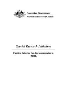 Special Research Initiatives Funding Rules for Funding commencing in 2006