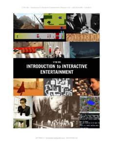 CTIN 190 – Introduction to Interactive Entertainment (Revision 4.0) – USC/SCA/IMG – FallJeff Watson –  - @remotedevice CTIN 190 – Introduction to Interactive Entertainment (Revisio