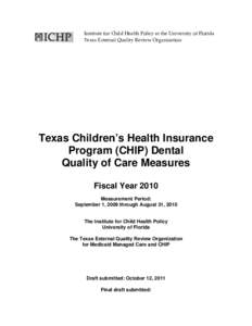 The Children’s Health Insurance Program (CHIP) in Texas