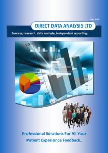 May[removed]DIRECT DATA ANALYSIS LTD Surveys, research, data analysis, independent reporting.  Professional Solutions For All Your