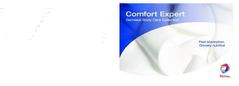 Comfort Expert FebAgency : Re-Source! Gemseal Body Care Collection  SPECIAL FLUIDS DIVISION
