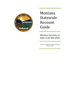 Montana Statewide Recount Guide Montana Secretary of State Linda McCulloch